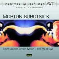 Morton Subotnick - Silver Apples of the Moon, Wild Bull | Wergo WER20352