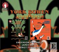 York Bowen - Chamber Music