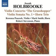Holbrooke - Violin Sonatas, Horn Trio, Mezzo-Tints | Naxos 8572649