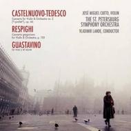 Castelnuovo-Tedesco / Respighi - Violin Concertos