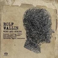 Rolf Wallin - Wire and String | Simax PPC9063