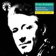 Fritz Kreisler plays Beethoven and Mendelssohn