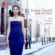 Ivana Gavric: From the Street | Champs Hill Records CHRCD026