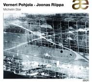 Verneri Pohjola / Joonas Riippa: Michelin Star | Aeon AECD0871