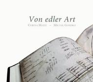 Von edler Art: Fifteenth-century German music for keyboard & plucked stringed instruments | Ramee RAM0802