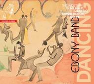 Dancing: The Jazz Fever of Milhaud, Martinu, Seiber, Burian & Wolpe | Channel Classics CCS30611