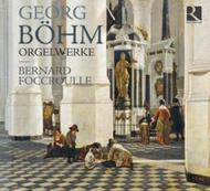 Georg Bohm - Organ Works 