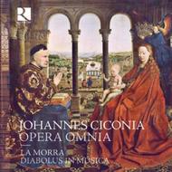 Ciconia - Opera Omnia (Complete Works) | Ricercar RIC316