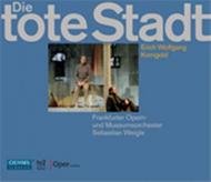 Korngold - Die Tote Stadt | Oehms OC948