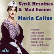 Maria Callas sings Verdi Heroines & ’Mad Scenes’ | Alto ALC1156