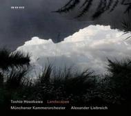 Toshio Hosokawa - Landscapes