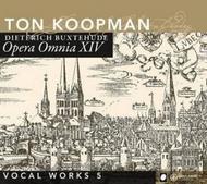 Buxtehude - Opera Omnia XIV: Vocal Works Vol.5