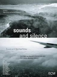 Sounds and Silence: Travels with Manfred Eicher (DVD) | ECM 2769886
