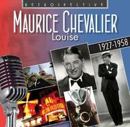 Maurice Chevalier: Louise | Retrospective RTR4188
