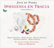 Jose de Nebra - Iphigenia en Tracia  | Glossa GCD920311