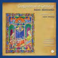 Gregorian Chant: Christmas & Advent | Christophorus - Entree CHE01662