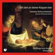 Ich steh an deiner Krippen hier: German Christmas Carols | Christophorus - Entree CHE01672