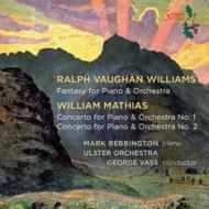 Vaughan Williams / Mathias - Works for Piano & Orchestra