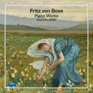 Fritz von Bose - Piano Works | CPO 7772012