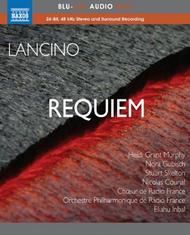 Lancino - Requiem | Naxos - Blu-ray Audio NBD0020