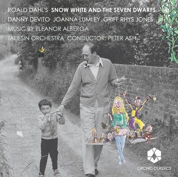 Alberga - Roald Dahl�s Snow White and the Seven Dwarfs | Orchid Classics ORC100019