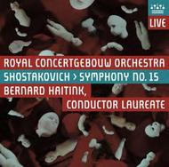 Shostakovich - Symphony No.15 | RCO Live RCO11003