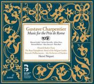 G Charpentier - Music for the Prix de Rome | Glossa GCD922211