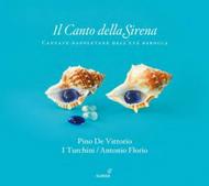 I Turchini: Il Canto della Sirena