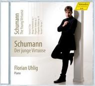 Schumann - The Young Virtuoso (Complete Piano Works Vol.2) | Haenssler Classic 98632