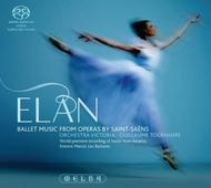 Elan: Ballet Music from Saint-Saens Operas