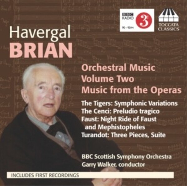 Brian - Orchestral Music Vol.2: Music from the Operas