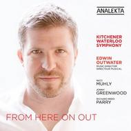 Kitchener-Waterloo Symphony: From Here On Out | Analekta AN29992