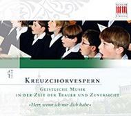 Kreuzchorvesperen: Vespers for the end of the Church Year | Berlin Classics 0300062BC