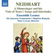 Neidhart - Minnesinger and His Vale of Tears (Songs and Interludes) | Naxos 8572449