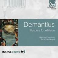 Demantius - Vespers for Whitsun, Threnodies | Harmonia Mundi - Musique d'Abord HMA1951705