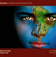 Brasiliade: Traditional and New Brazilian Music | Gramola 98936