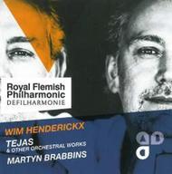 Wim Henderickx - Tejas & other orchestral works | RFP RFP003