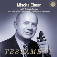 Mischa Elman: BBC Radio Recitals 1961