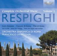 Respighi - Complete Orchestral Music Vol.1 | Brilliant Classics 94392