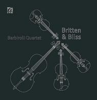Britten / Bliss - String Quartets 