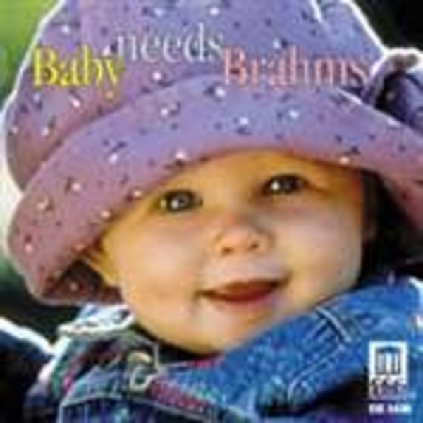 Baby needs Brahms | Delos DE1618