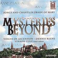 Mysteries Beyond: Songs and Chants in praise of Mary | Delos DE3138