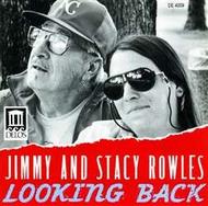 Jimmy & Stacy Rowles: Looking Back