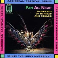 Pan All Night: Steelbands of Trinidad & Tobago | Delos DE4022