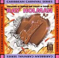 Steelbands of Trinidad & Tobago in Tribute to Ray Holman | Delos DE4025