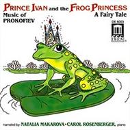 Prince Ivan and the Frog Princess: A Fairy Tale