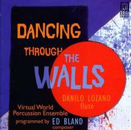 Ed Bland - Dancing Through the Walls | Delos DE4030