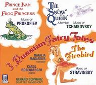 3 Russian Fairy Tales: The Firebird  Prince Ivan and the Frog Princess  The Snow Queen