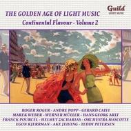 Golden Age of Light Music Vol.90: Continental Flavour Vol.2 | Guild - Light Music GLCD5190