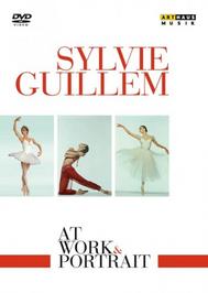 Sylvie Guillem: At Work / Portrait